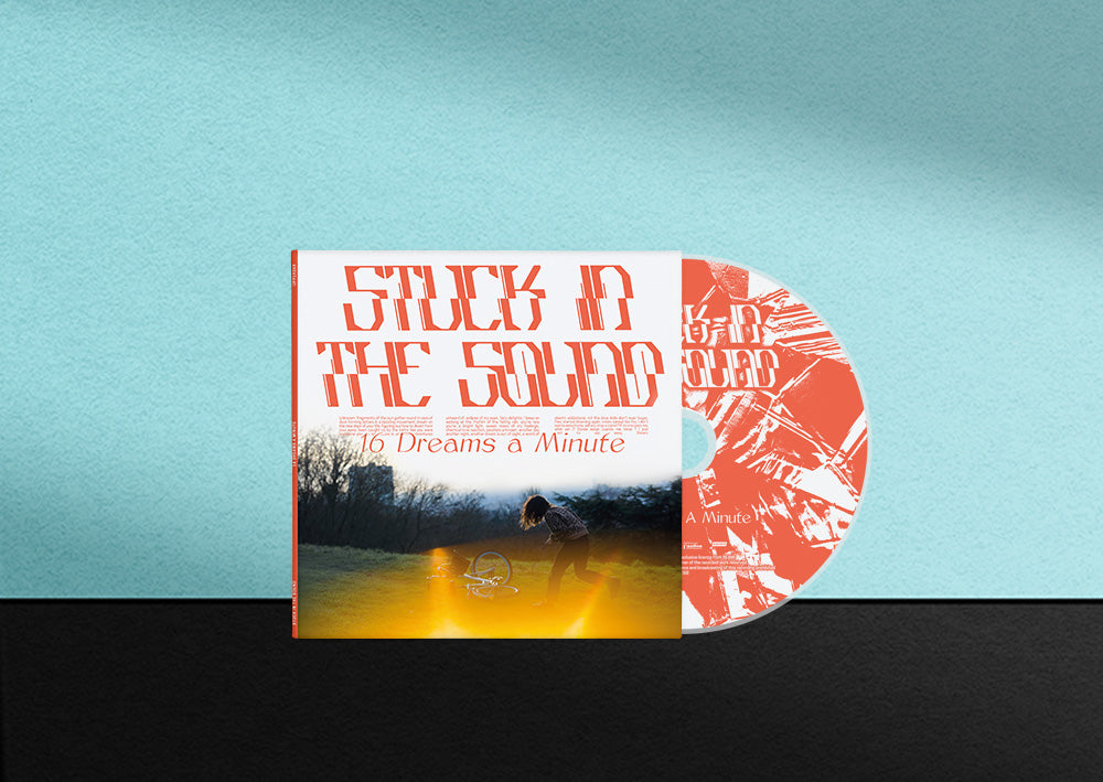STUCK IN THE SOUND - 16 Dreams a Minute - CD