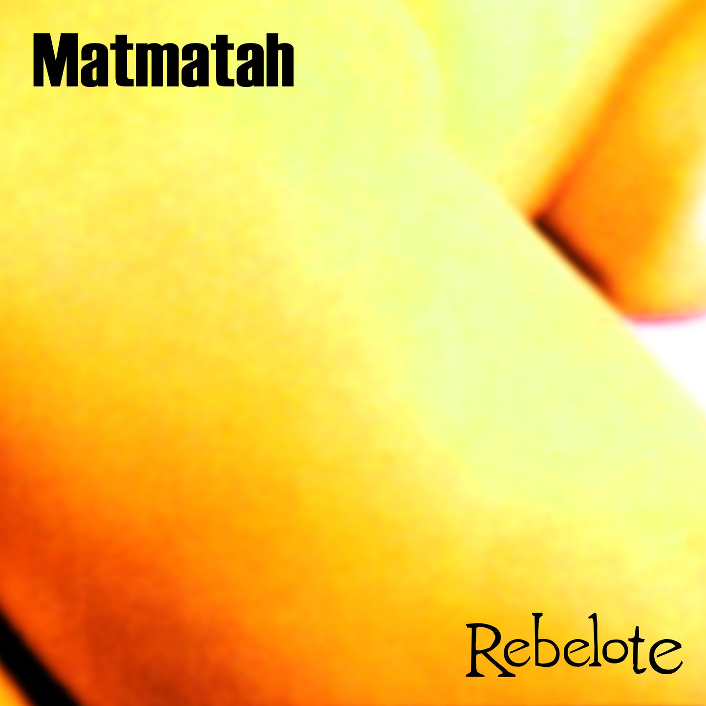 MATMATAH - Rebelote - Vinyle