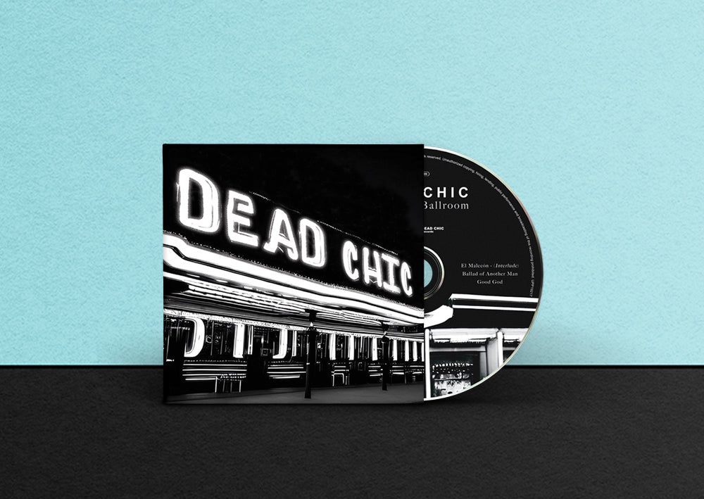 DEAD CHIC - The Venus Ballroom (EP) - CD