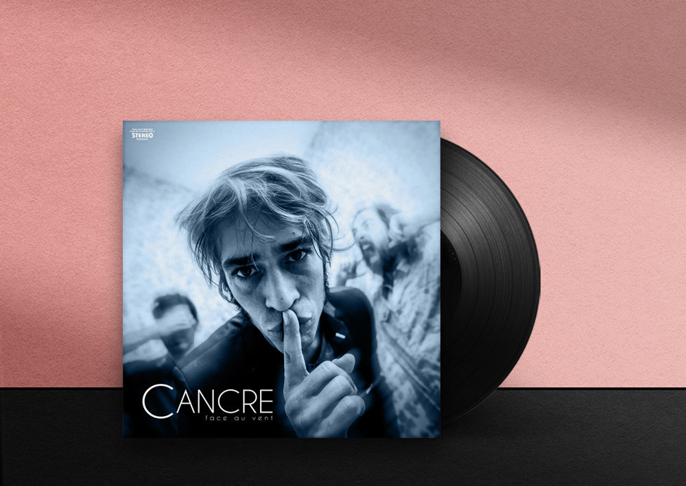 CANCRE - Face au vent / Étranger - Vinyl 10"